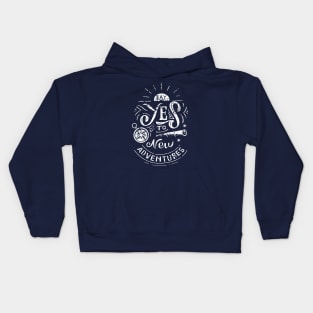 Say Yes to New Adventures distress Kids Hoodie